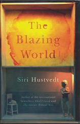 The Blazing World by Siri Hustvedt